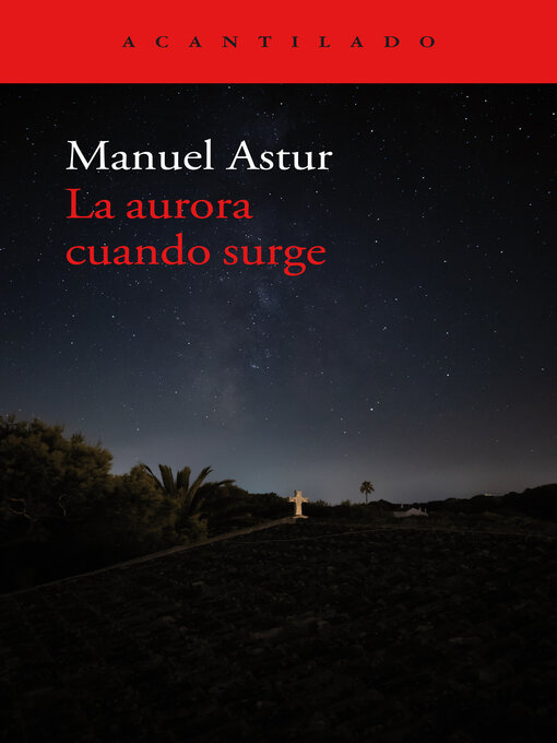 Title details for La aurora cuando surge by Manuel Astur - Wait list